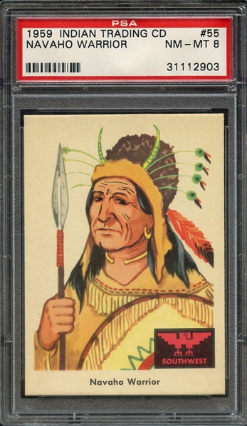 1959 INDIAN TRADING CARD 55 NAVAHO WARRIOR PSA NM-MT 8