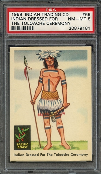 1959 INDIAN TRADING CARD 65 INDIAN DRESSED FOR THE TOLOACHE CEREMONY PSA NM-MT 8