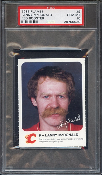 1985 FLAMES RED ROOSTER 9 LANNY McDONALD RED ROOSTER PSA GEM MT 10