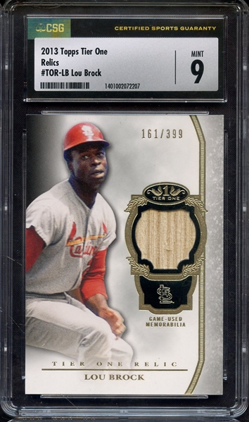 2013 TOPPS TIER ONE RELICS LOU BROCK CSG MINT 9