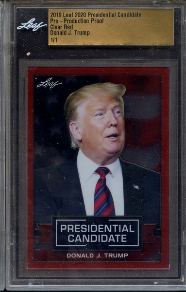 2019 LEAF 2020 PRESIDENTIAL CANDIDATE PRE PRODUCTION PROOF CLEAR RED DONALD J TRUMP 1/1