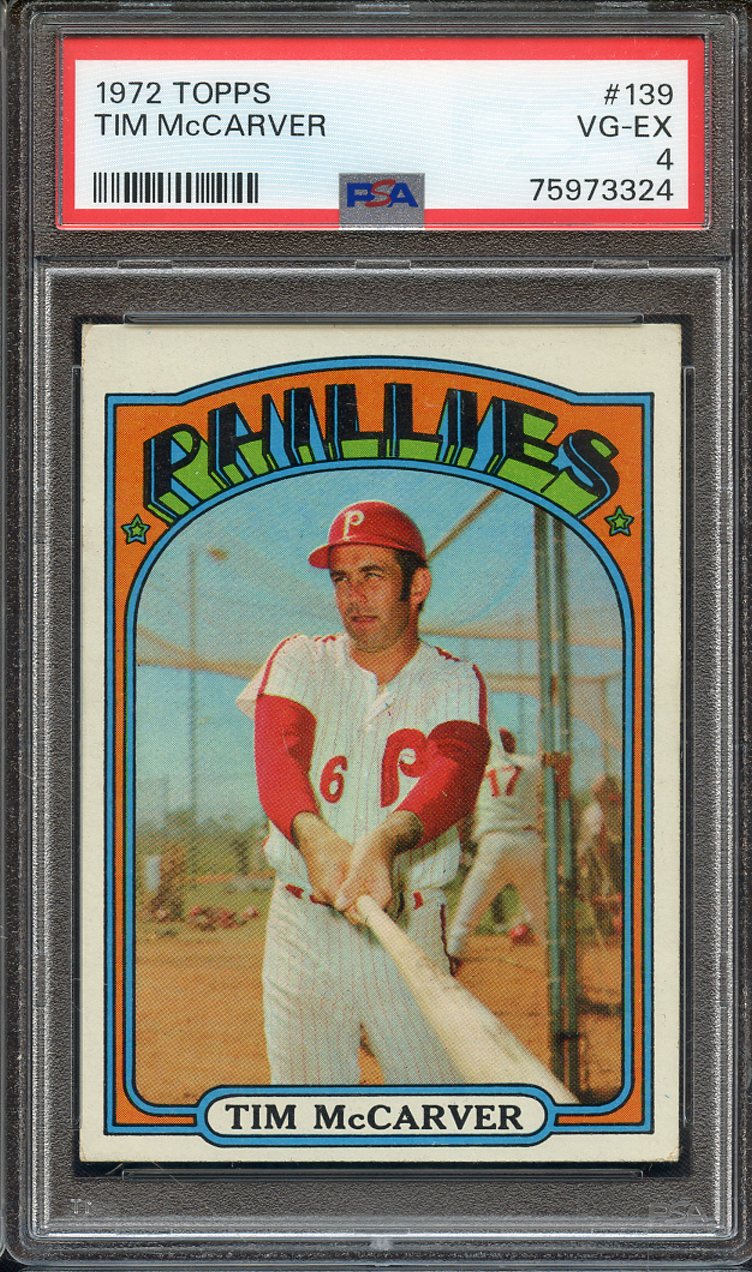 Lot Detail 1972 TOPPS 139 TIM McCARVER PSA VG EX 4