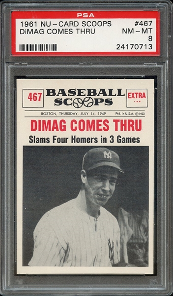 1961 NU-CARD SCOOPS 467 DiMAG COMES THRU PSA NM-MT 8