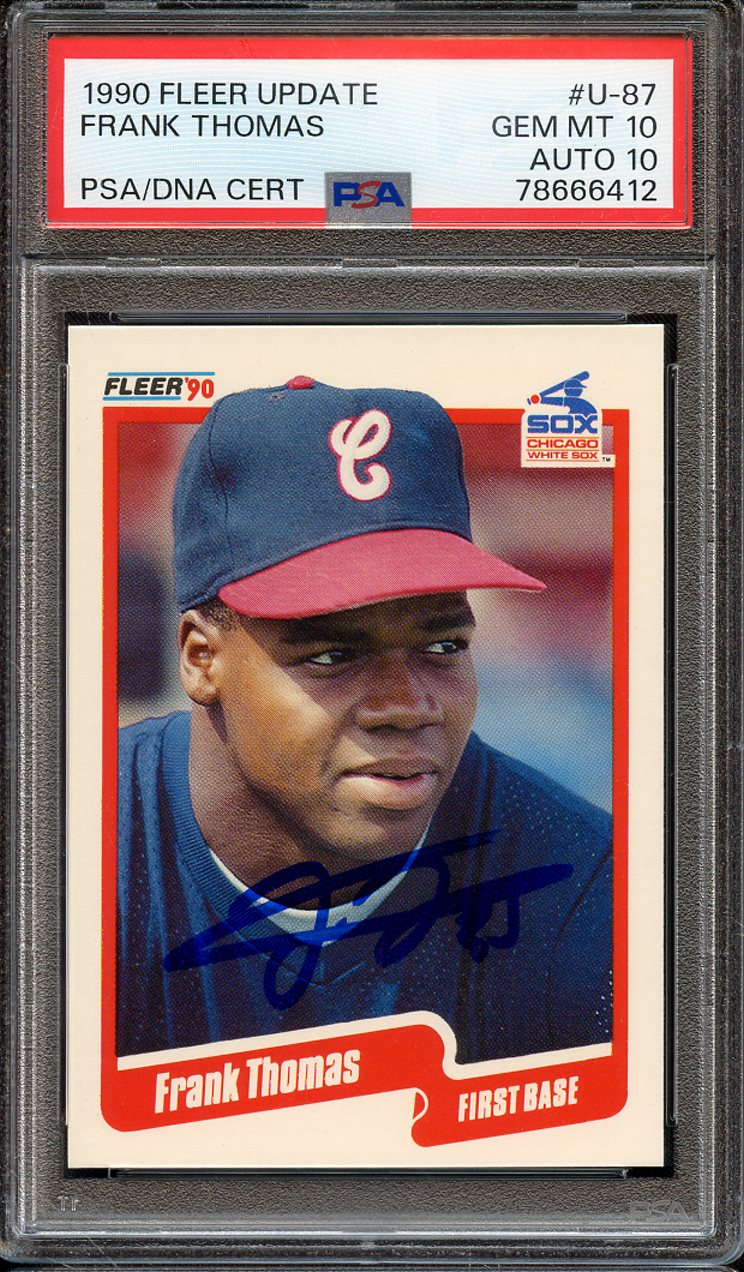 Lot Detail - 1990 FLEER UPDATE U87 SIGNED FRANK THOMAS PSA GEM MT 10 ...