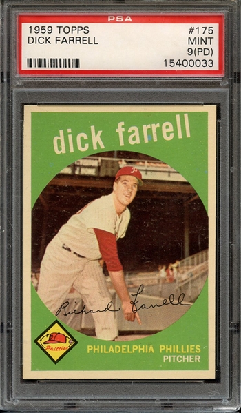 1959 TOPPS 175 DICK FARRELL PSA MINT 9 (PD)