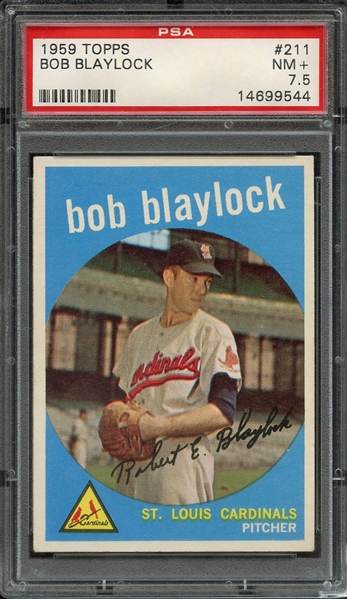 1959 TOPPS 211 BOB BLAYLOCK PSA NM+ 7.5