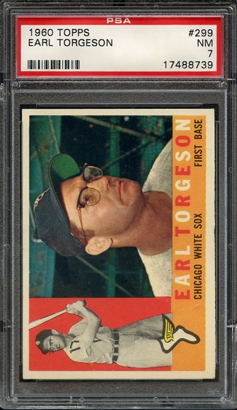 1960 TOPPS 299 EARL TORGESON PSA NM 7