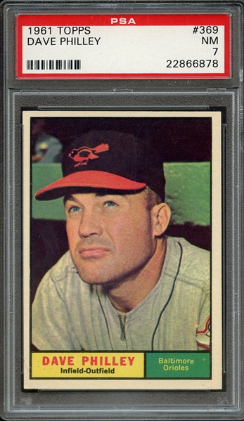 1961 TOPPS 369 DAVE PHILLEY PSA NM 7