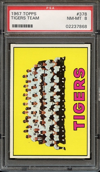 1967 TOPPS 378 TIGERS TEAM PSA NM-MT 8