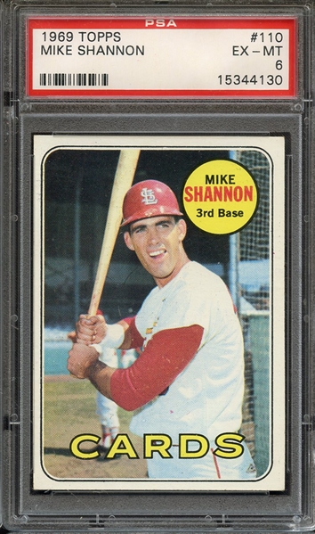 1969 TOPPS 110 MIKE SHANNON PSA EX-MT 6