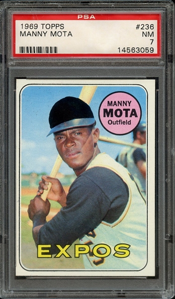 1969 TOPPS 236 MANNY MOTA PSA NM 7