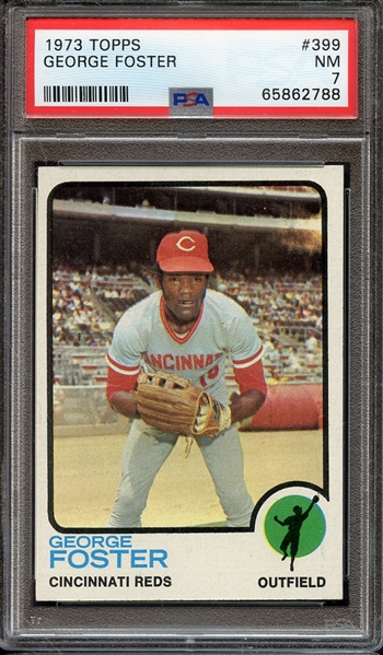 1973 TOPPS 399 GEORGE FOSTER PSA NM 7