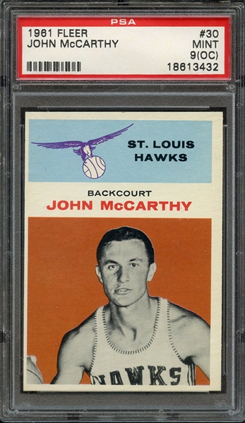 1961 FLEER 30 JOHN McCARTHY PSA MINT 9 (OC)
