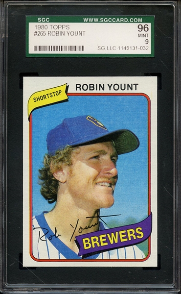 1980 TOPPS 265 ROBIN YOUNT SGC MINT 96 / 9