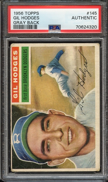 1956 TOPPS 145 GIL HODGES GRAY BACK PSA AUTHENTIC