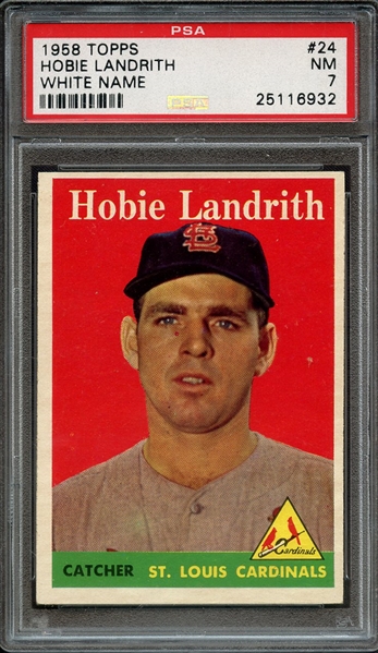 1958 TOPPS 24 HOBIE LANDRITH WHITE NAME PSA NM 7