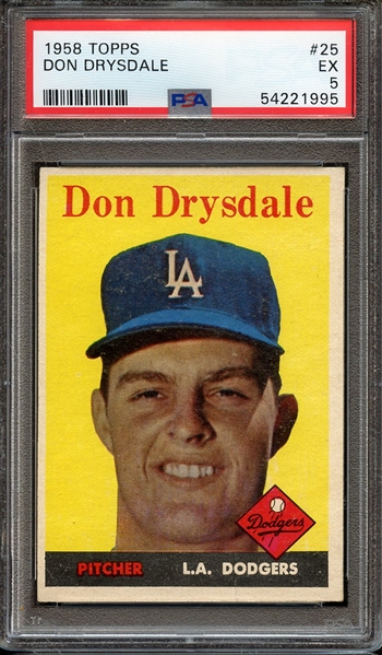 1958 TOPPS 25 DON DRYSDALE PSA EX 5