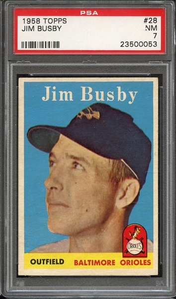 1958 TOPPS 28 JIM BUSBY PSA NM 7