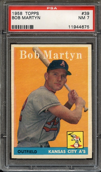 1958 TOPPS 39 BOB MARTYN PSA NM 7