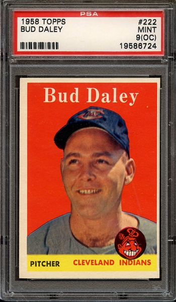 1958 TOPPS 222 BUD DALEY PSA MINT 9 (OC)