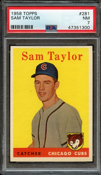 1958 TOPPS 281 SAM TAYLOR PSA NM 7