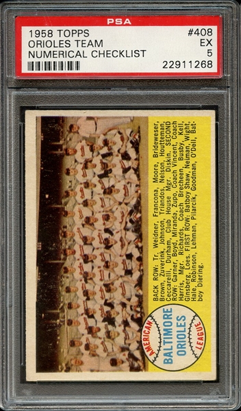 1958 TOPPS 408 ORIOLES TEAM NUMERICAL CHECKLIST PSA EX 5