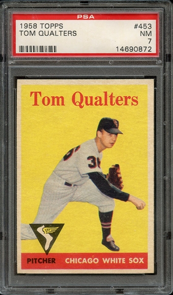 1958 TOPPS 453 TOM QUALTERS PSA NM 7