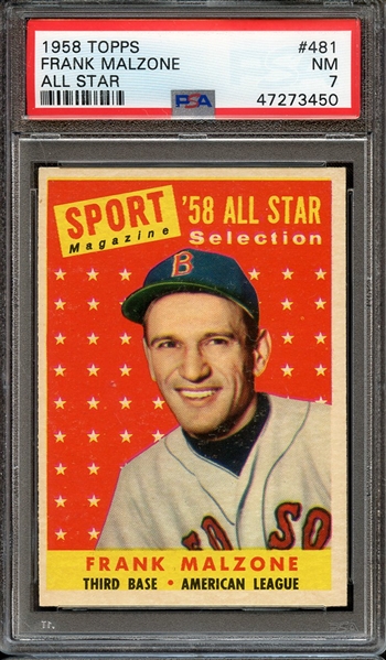 1958 TOPPS 481 FRANK MALZONE ALL STAR PSA NM 7