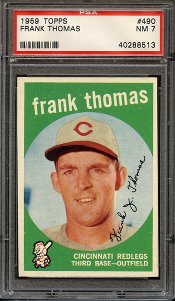 1959 TOPPS 490 FRANK THOMAS PSA NM 7