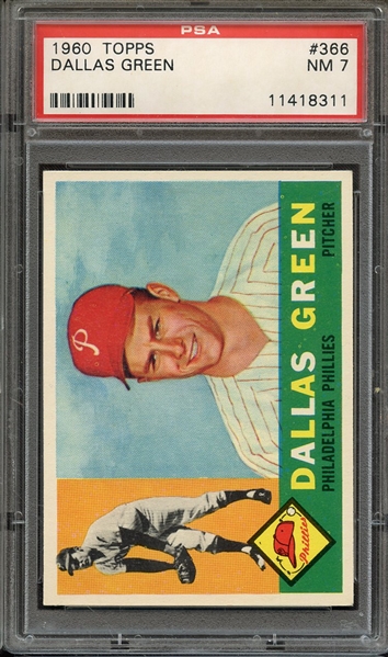 1960 TOPPS 366 DALLAS GREEN PSA NM 7