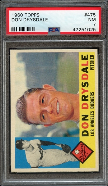 1960 TOPPS 475 DON DRYSDALE PSA NM 7