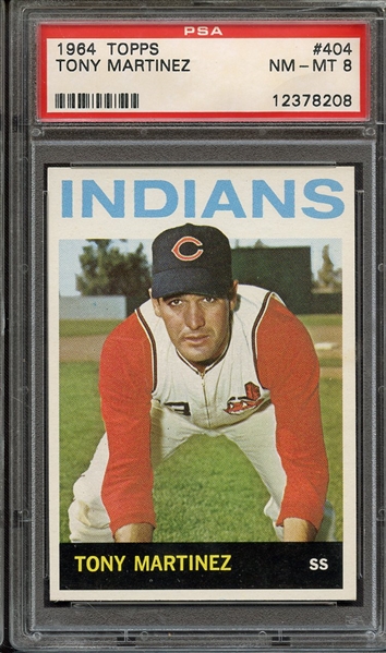 1964 TOPPS 404 TONY MARTINEZ PSA NM-MT 8