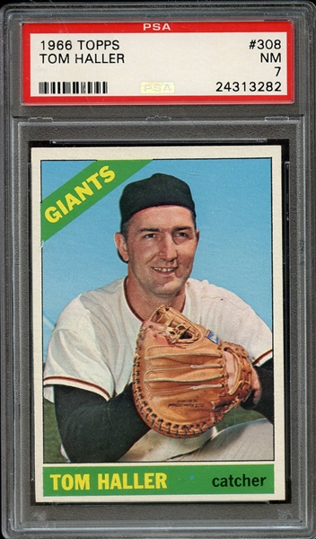 1966 TOPPS 308 TOM HALLER PSA NM 7