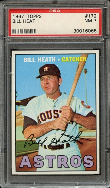 1967 TOPPS 172 BILL HEATH PSA NM 7