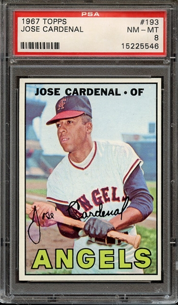 1967 TOPPS 193 JOSE CARDENAL PSA NM-MT 8