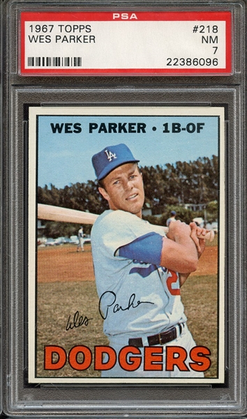 1967 TOPPS 218 WES PARKER PSA NM 7