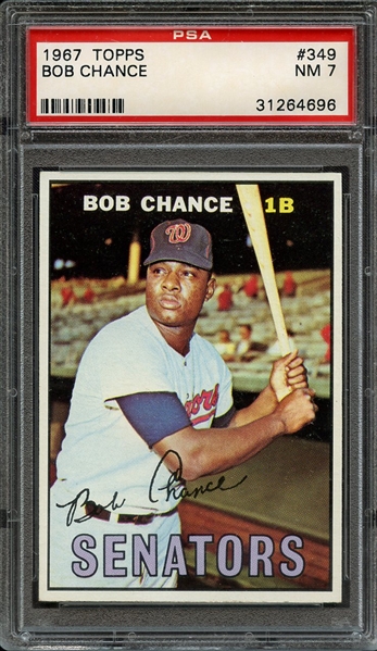 1967 TOPPS 349 BOB CHANCE PSA NM 7