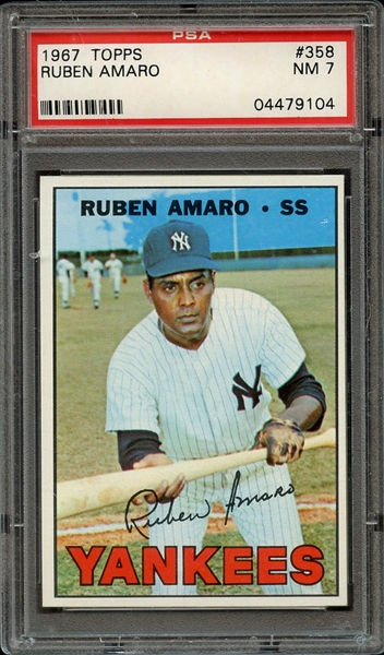 1967 TOPPS 358 RUBEN AMARO PSA NM 7