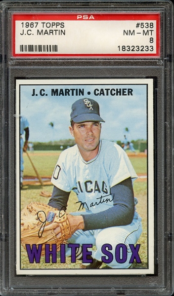 1967 TOPPS 538 J.C. MARTIN PSA NM-MT 8