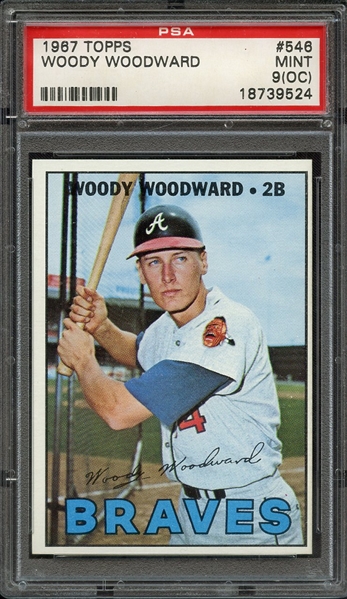 1967 TOPPS 546 WOODY WOODWARD PSA MINT 9 (OC)