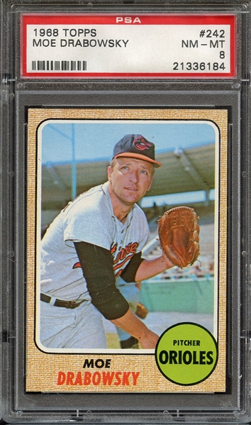 1968 TOPPS 242 MOE DRABOWSKY PSA NM-MT 8