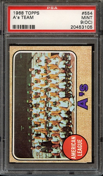 1968 TOPPS 554 A's TEAM PSA MINT 9 (OC)