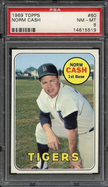 1969 TOPPS 80 NORM CASH PSA NM-MT 8