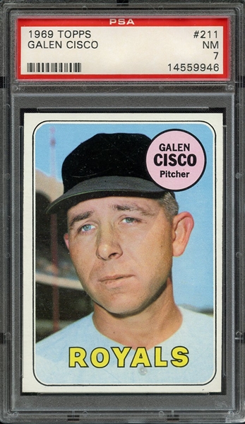 1969 TOPPS 211 GALEN CISCO PSA NM 7