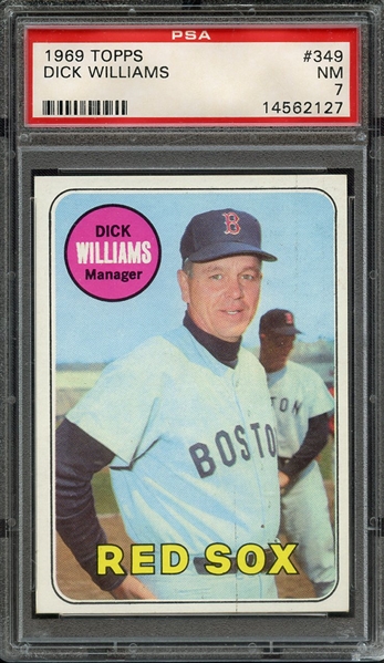 1969 TOPPS 349 DICK WILLIAMS PSA NM 7