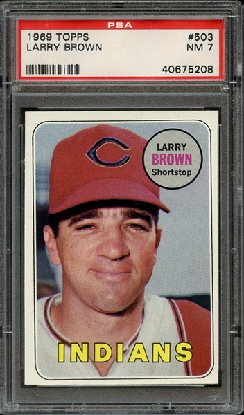 1969 TOPPS 503 LARRY BROWN PSA NM 7