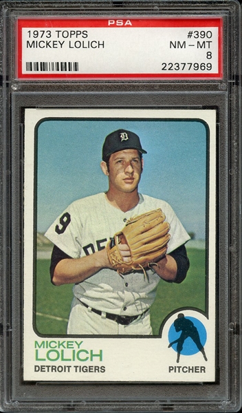 1973 TOPPS 390 MICKEY LOLICH PSA NM-MT 8