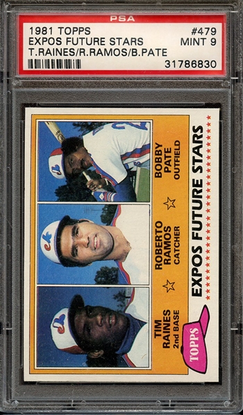 1981 TOPPS 479 EXPOS FUTURE STARS T.RAINES/R.RAMOS/B.PATE PSA MINT 9