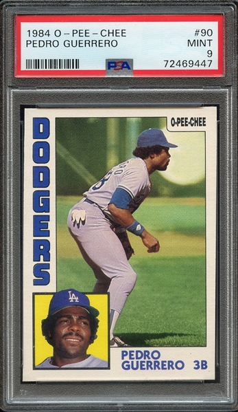 1984 O-PEE-CHEE 90 PEDRO GUERRERO PSA MINT 9