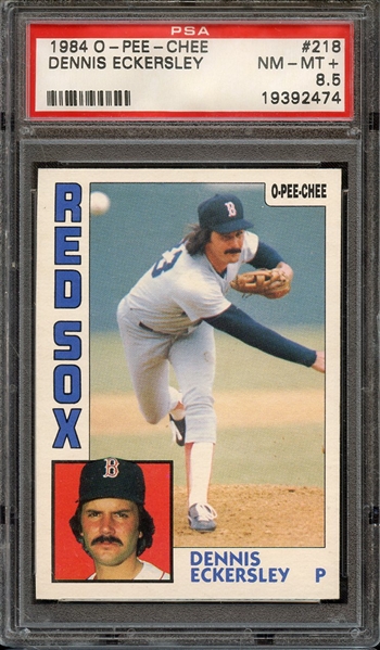 1984 O-PEE-CHEE 218 DENNIS ECKERSLEY PSA NM-MT+ 8.5